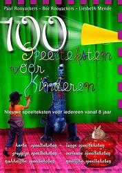 Foto van 100 speelteksten voor kinderen - b. rooyackers, l. mende, p. rooyackers - paperback (9789076771687)