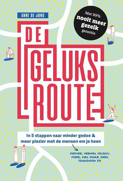 Foto van De geluksroute - anne de jong - ebook (9789493213036)