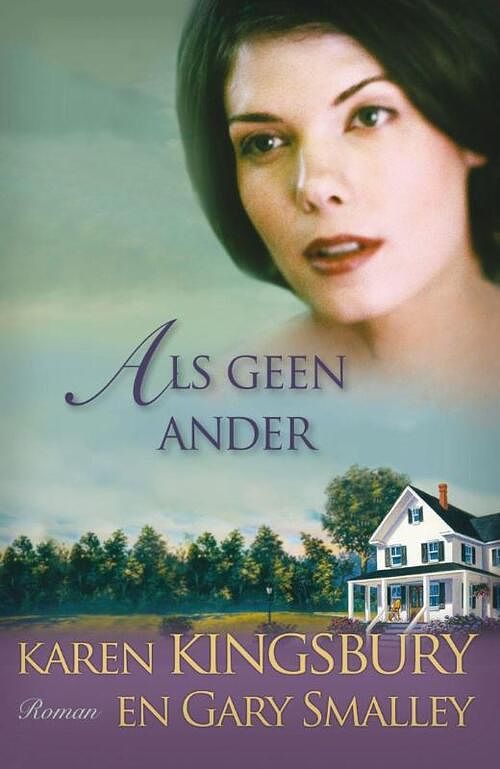 Foto van Als geen ander - gary smalley, karen kingsbury - ebook (9789029796125)