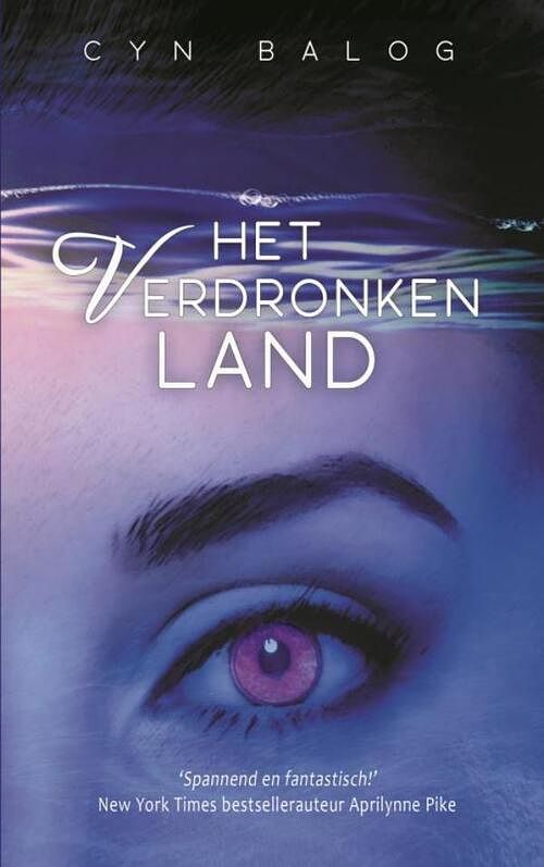 Foto van Het verdronken land - cyn balog - paperback (9789403608952)