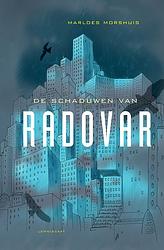 Foto van De schaduwen van radovar - marloes morshuis - ebook (9789047750185)