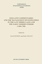 Foto van Neo-latin commentaries and the management of knowledge in the late middle ages and the early modern period (1400-1700) - ebook (9789461661272)
