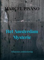 Foto van Het amsterdam mysterie - marcel pisano - paperback (9789464804720)