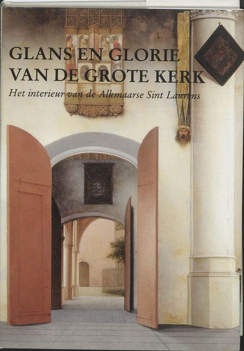 Foto van Glans en glorie van de grote kerk - hardcover (9789065501486)