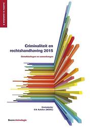 Foto van Criminaliteit en rechtshandhaving 2015 - s.n. kalidien - ebook (9789462746312)