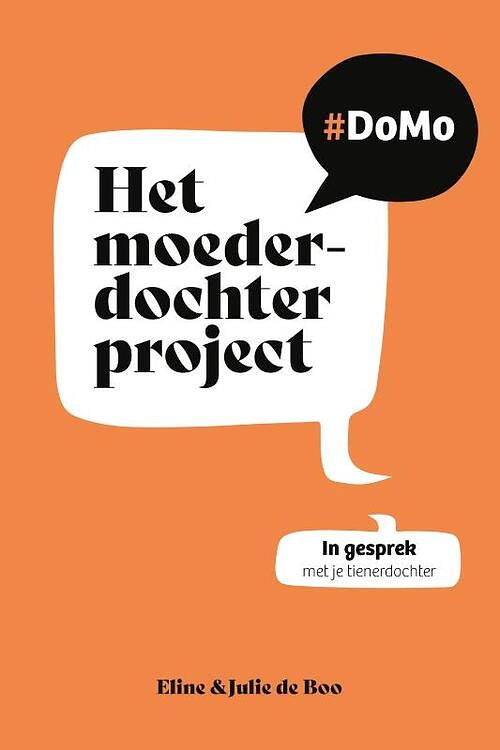 Foto van Het moeder-dochterproject - eline de boo, julie de boo - paperback (9789088973253)