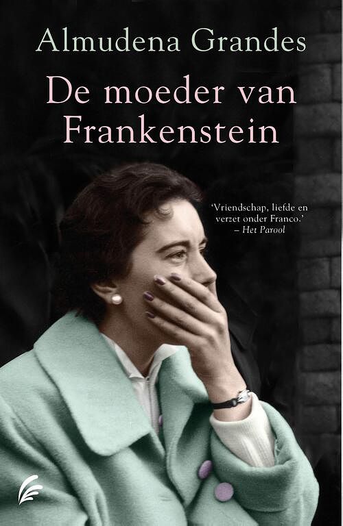 Foto van De moeder van frankenstein - almudena grandes - ebook (9789044979367)