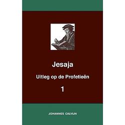 Foto van Uitleg bij de profetieën van jesaja i