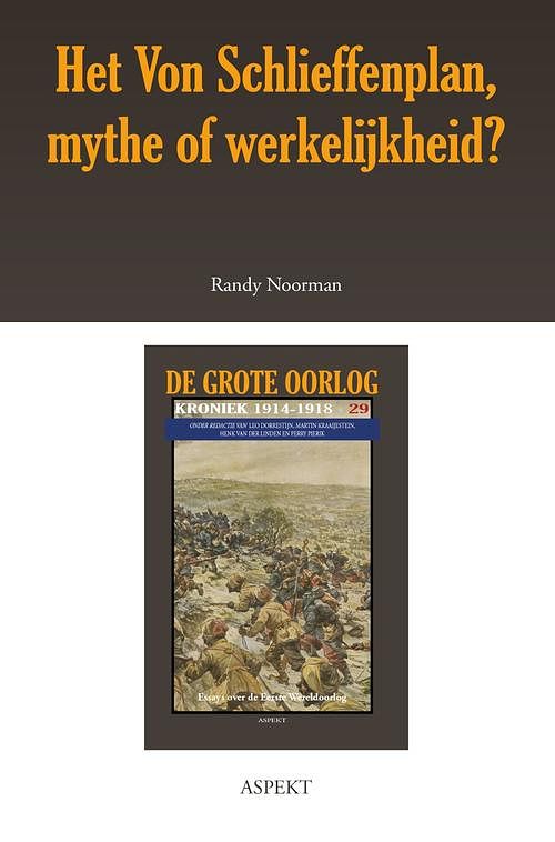 Foto van Het von schlieffenplan, mythe of werkelijkheid? - randy noorman - ebook