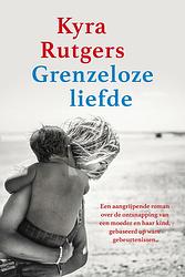 Foto van Grenzeloze liefde - kyra rutgers - ebook (9789020542844)