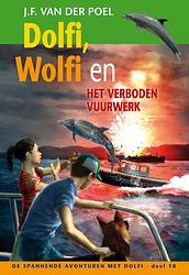 Foto van Dolfi, wolfi en het verboden vuurwerk - j.f. van der poel - ebook (9789088653834)