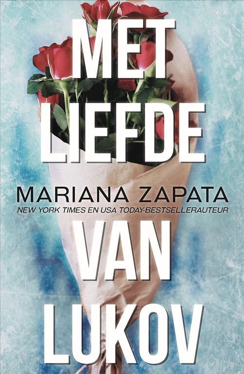 Foto van Met liefde van lukov - mariana zapata - ebook