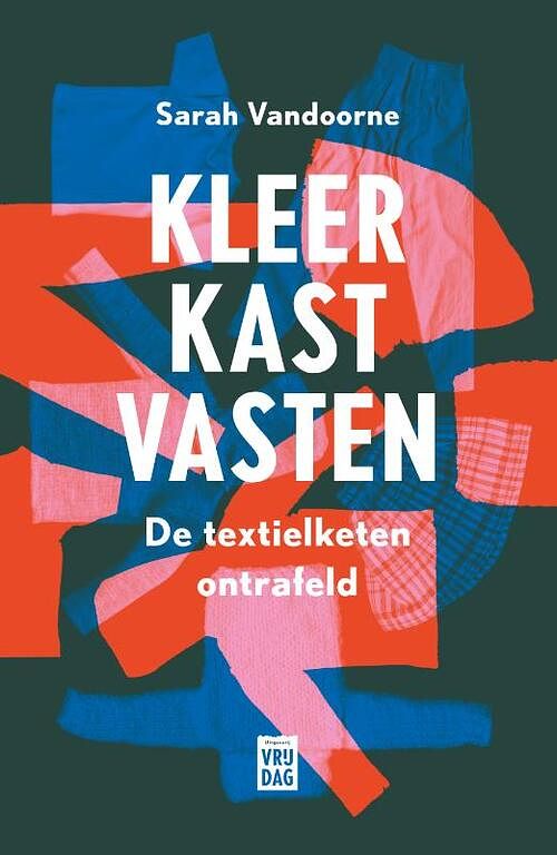 Foto van Kleerkastvasten - sarah vandoorne - paperback (9789464341539)