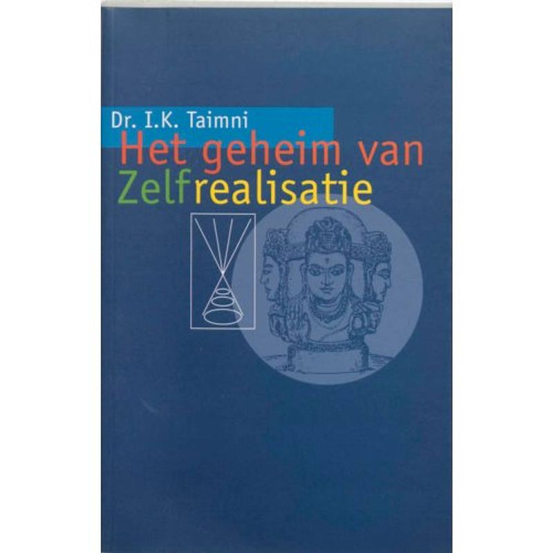 Foto van Het geheim van zelf-realisatie