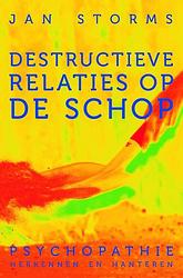 Foto van Destructieve relaties op de schop - jan storms - ebook (9789020211153)