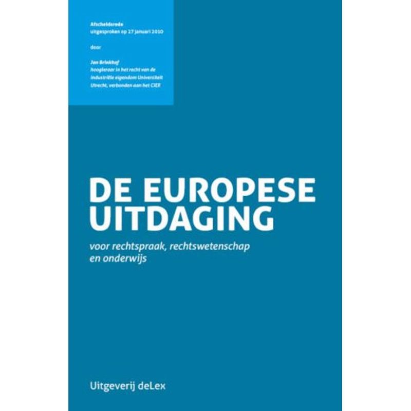 Foto van De europese uitdaging voor rechtspraak,