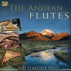 Foto van The andean flutes - cd (5019396242029)