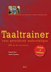 Foto van Taaltrainer voor gevorderde anderstaligen - emmeke boot, sytske degenhart - paperback (9789085062509)