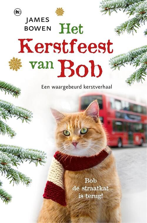 Foto van Het kerstfeest van bob - james bowen - ebook (9789044345827)