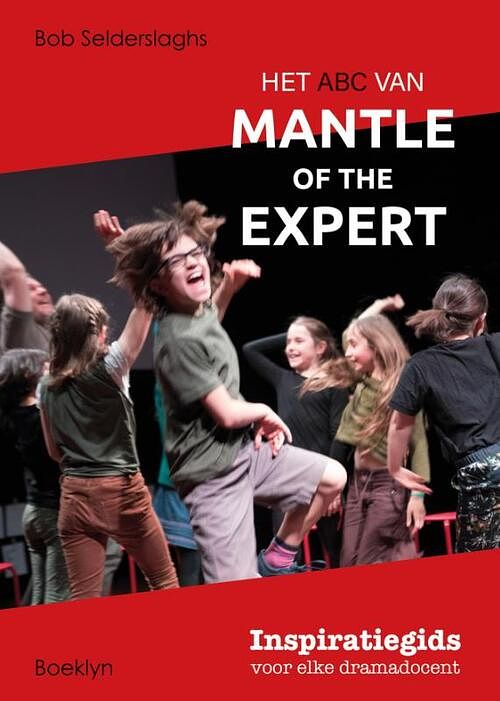 Foto van Het abc van mantle of the expert - bob selderslaghs - paperback (9789463882767)