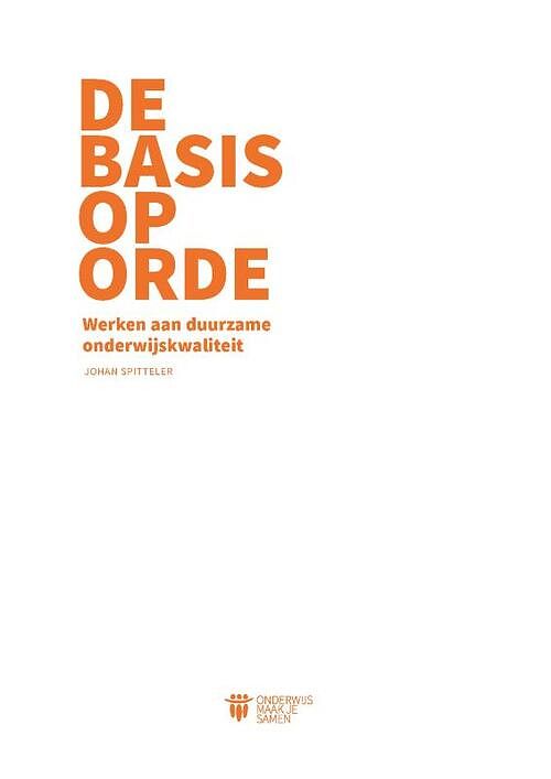 Foto van De basis op orde - johan spitteler - hardcover (9789079336296)