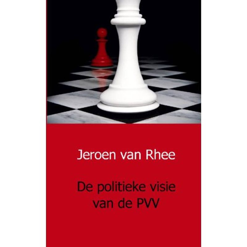 Foto van De politieke visie van de pvv