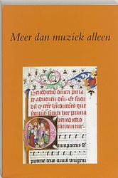 Foto van Meer dan muziek alleen - paperback (9789065507761)