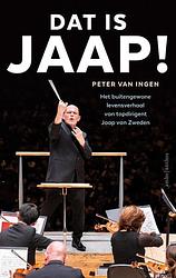 Foto van Dat is jaap! - jaap van zweden, peter van ingen - paperback (9789026356339)