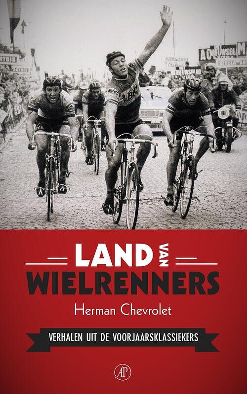 Foto van Land van wielrenners - herman chevrolet - ebook (9789029505574)