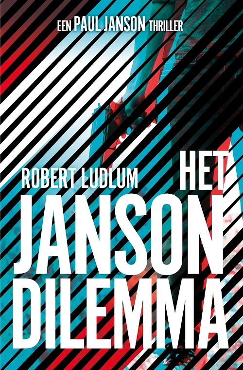 Foto van Het janson dilemma - robert ludlum - ebook (9789024564668)