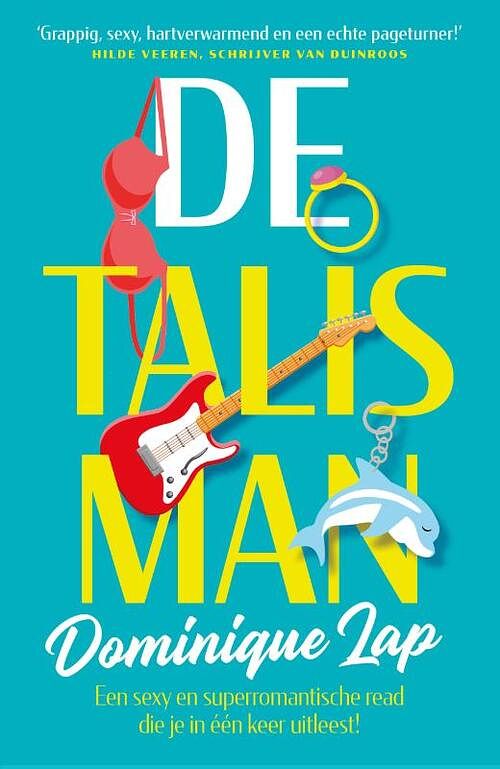 Foto van De talisman - dominique lap - paperback (9789090370347)