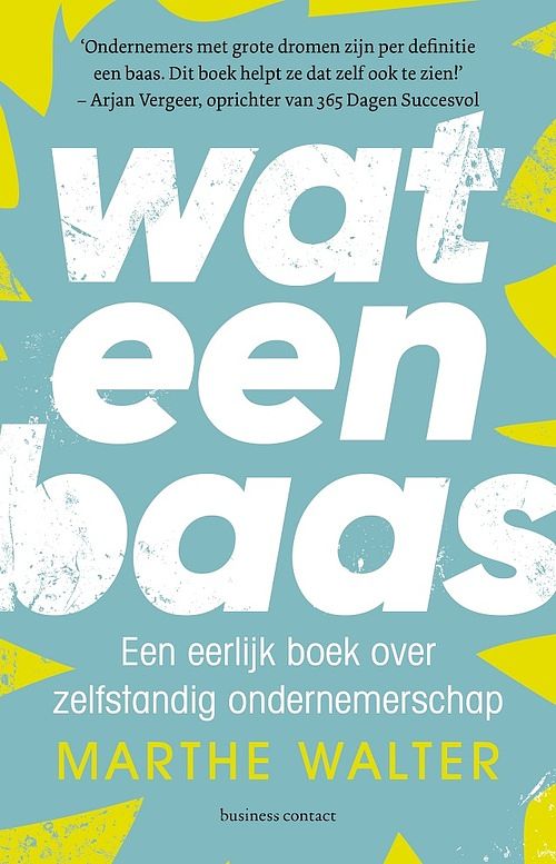 Foto van Wat een baas - marthe walter - ebook (9789047015819)