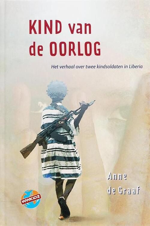 Foto van Kind van de oorlog - anne de graaf - ebook (9789085431794)