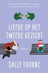 Foto van Liefde op het tweede gezicht - sally thorne - ebook (9789402768350)