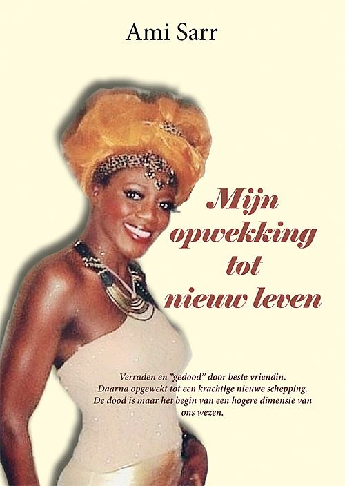 Foto van Mijn opwekking tot nieuw leven - ami sarr - paperback (9789493299672)