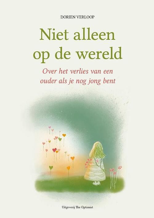 Foto van Niet alleen op de wereld - dorien verloop - paperback (9789082832730)