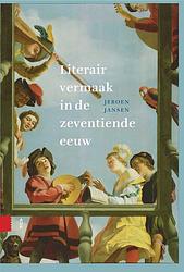 Foto van Literair vermaak in de zeventiende eeuw - jeroen jansen - ebook