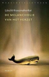 Foto van De melancholie van het verzet - laszlo krasznahorkai - ebook (9789028442313)