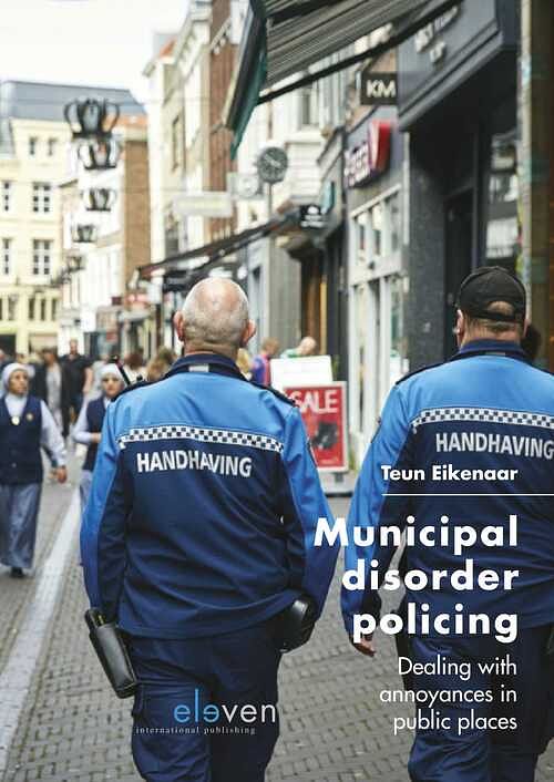 Foto van Municipal disorder policing - teun eikenaar - ebook (9789462747593)