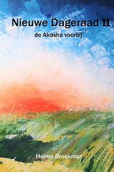 Foto van Nieuwe dageraad ii - helma broekman - paperback (9789463422918)