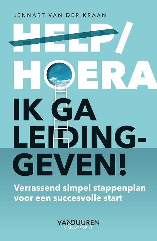 Foto van Help/hoera, ik ga leidinggeven! - lennart van der kraan - paperback (9789089656704)