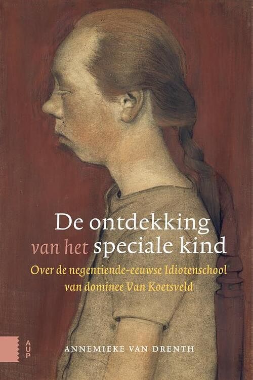 Foto van De ontdekking van het speciale kind - annemieke van drenth - hardcover (9789463724586)