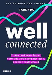 Foto van Well-connected - tabe ydo - paperback (9789043927956)