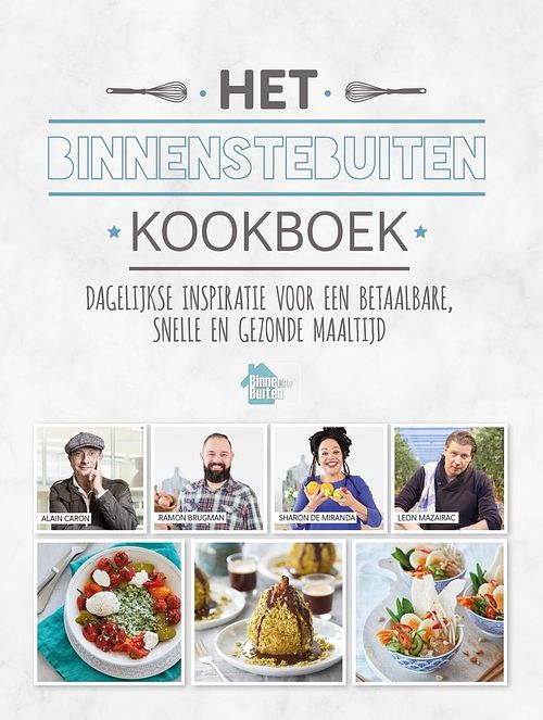 Foto van Het binnenstebuiten kookboek - alain caron - ebook (9789048837120)