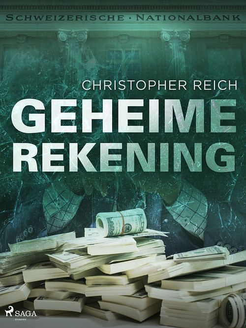 Foto van Geheime rekening - christopher reich - ebook