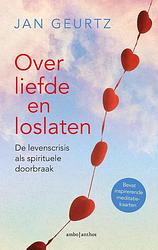 Foto van Over liefde en loslaten - jan geurtz - ebook (9789026338489)