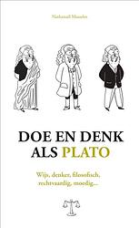 Foto van Doe en denk als plato - nathanaël masselot - hardcover (9789043927512)