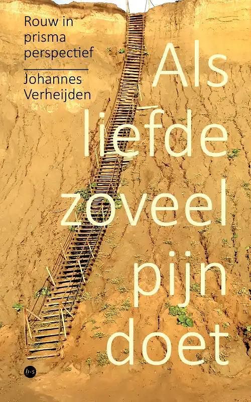 Foto van Als liefde zoveel pijn doet - johannes verheijden - paperback (9789464891546)