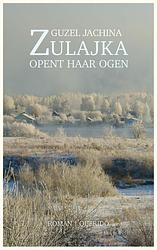 Foto van Zulajka opent haar ogen - guzel jachina - ebook (9789021403021)