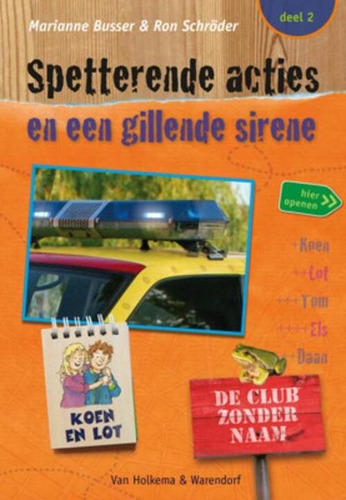 Foto van Spetterende acties en een gillende sirene - marianne busser, ron schröder - ebook (9789047520634)